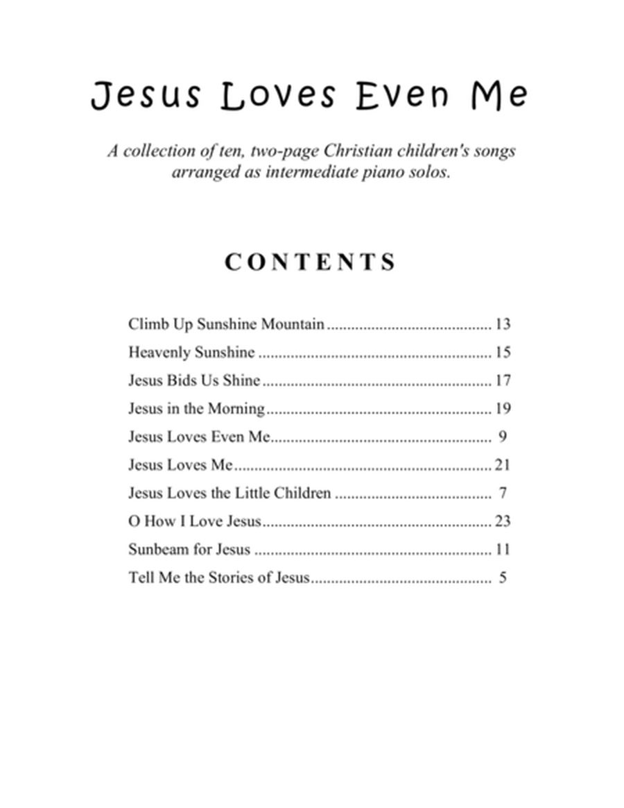 Jesus Loves Even Me (A Collection of Ten Christian Children's Songs for Solo Piano) image number null