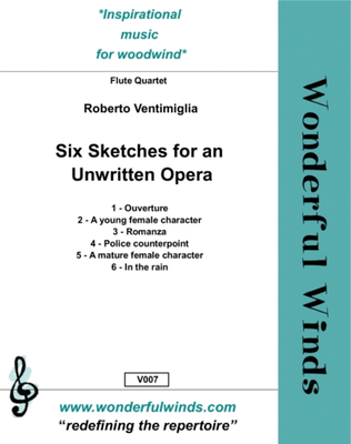 Six Sketches For An Unwritten Opera