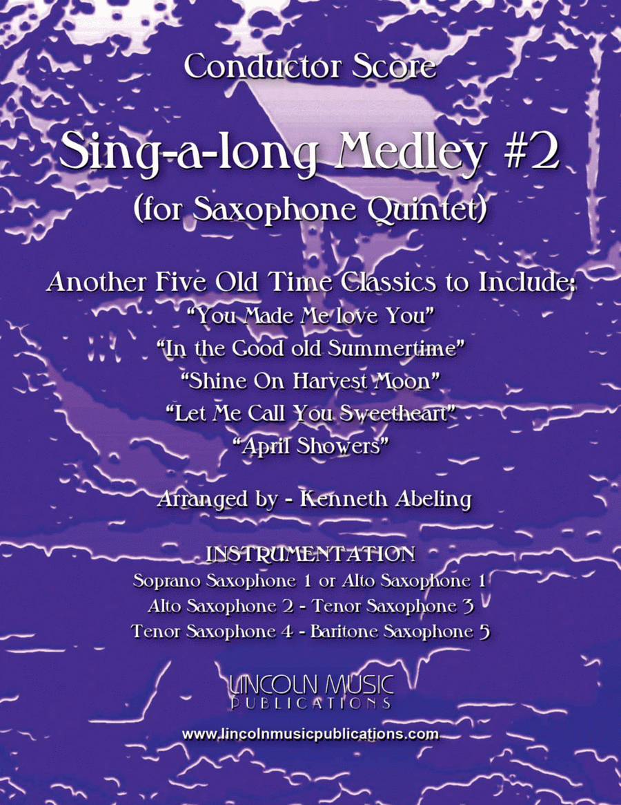 Sing-along Medley #2 (for Saxophone Quintet SATTB or AATTB) image number null