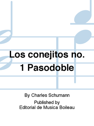 Los conejitos no. 1 Pasodoble