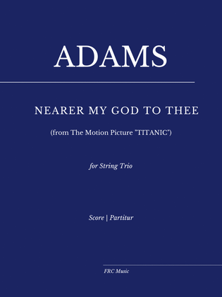 Book cover for Nearer My God to Thee from The Motion Picture "TITANIC"