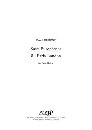 Suite Europeenne 8 - Paris-London
