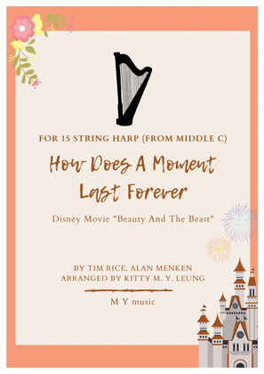 Book cover for How Does A Moment Last Forever
