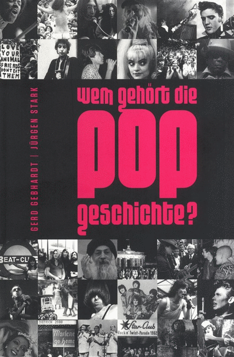 Wem Gehort Die Popgeschichte?