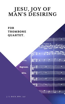 Book cover for Bach Jesu, joy of man's desiring for Trombone Quartet