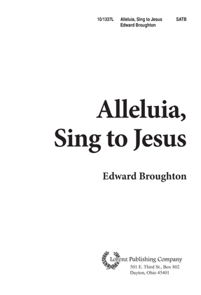 Alleluia, Sing to Jesus