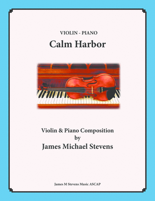 Book cover for Calm Harbor - Violin & Piano