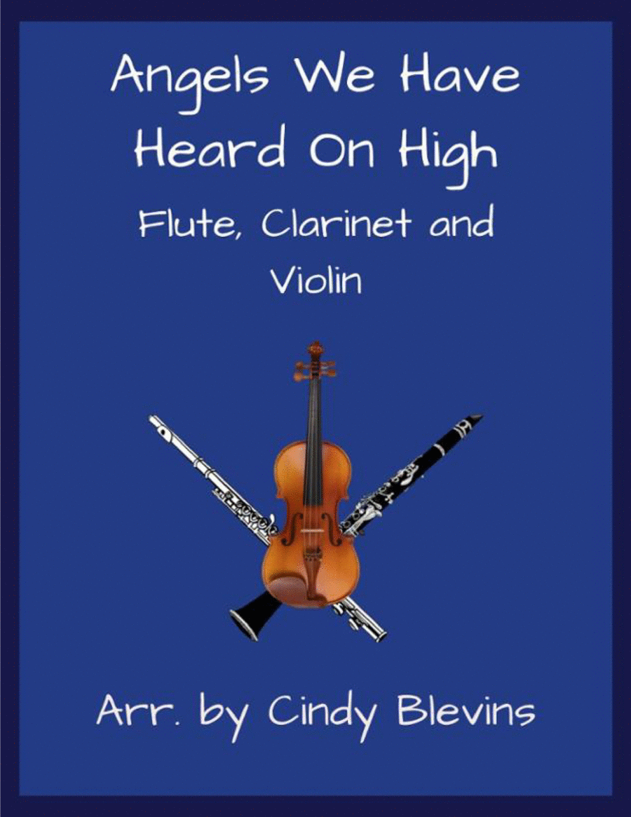 Angels We Have Heard On High, Flute, Clarinet and Violin image number null