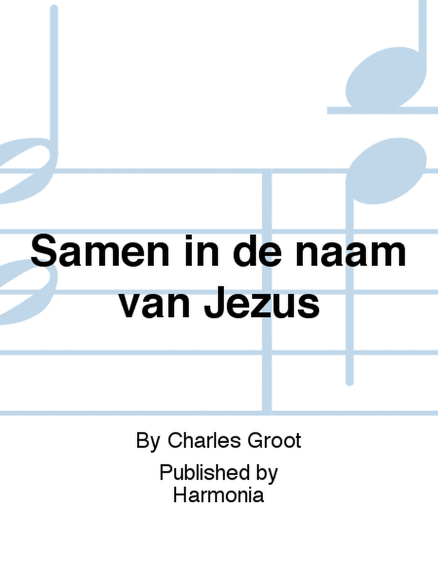 Samen in de naam van Jezus