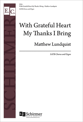 Book cover for With Grateful Heart My Thanks I Bring