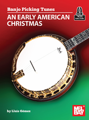 Book cover for Banjo Picking Tunes - An Early American Christmas