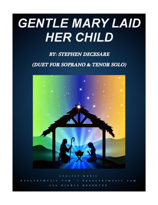 Book cover for Gentle Mary Laid Her Child (Duet for Soprano and Tenor Solo)