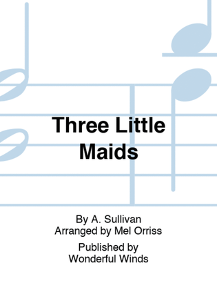 Book cover for Three Little Maids