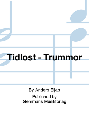 Book cover for Tidlost - Trummor