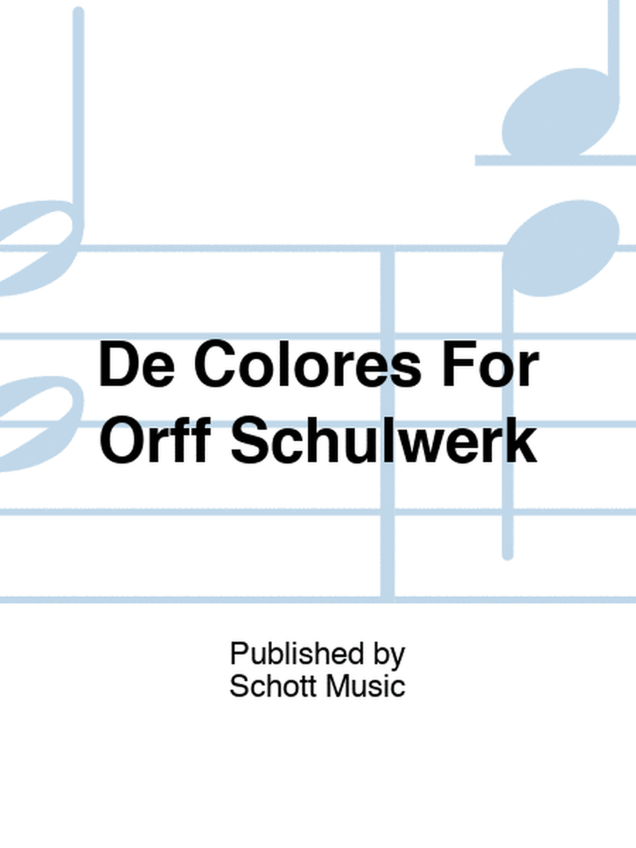 De Colores For Orff Instruments
