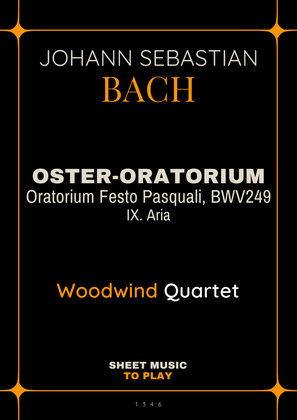 Saget, Saget mir Geschwinde, BWV 249 - Woodwind Quartet (Full Score and Parts)