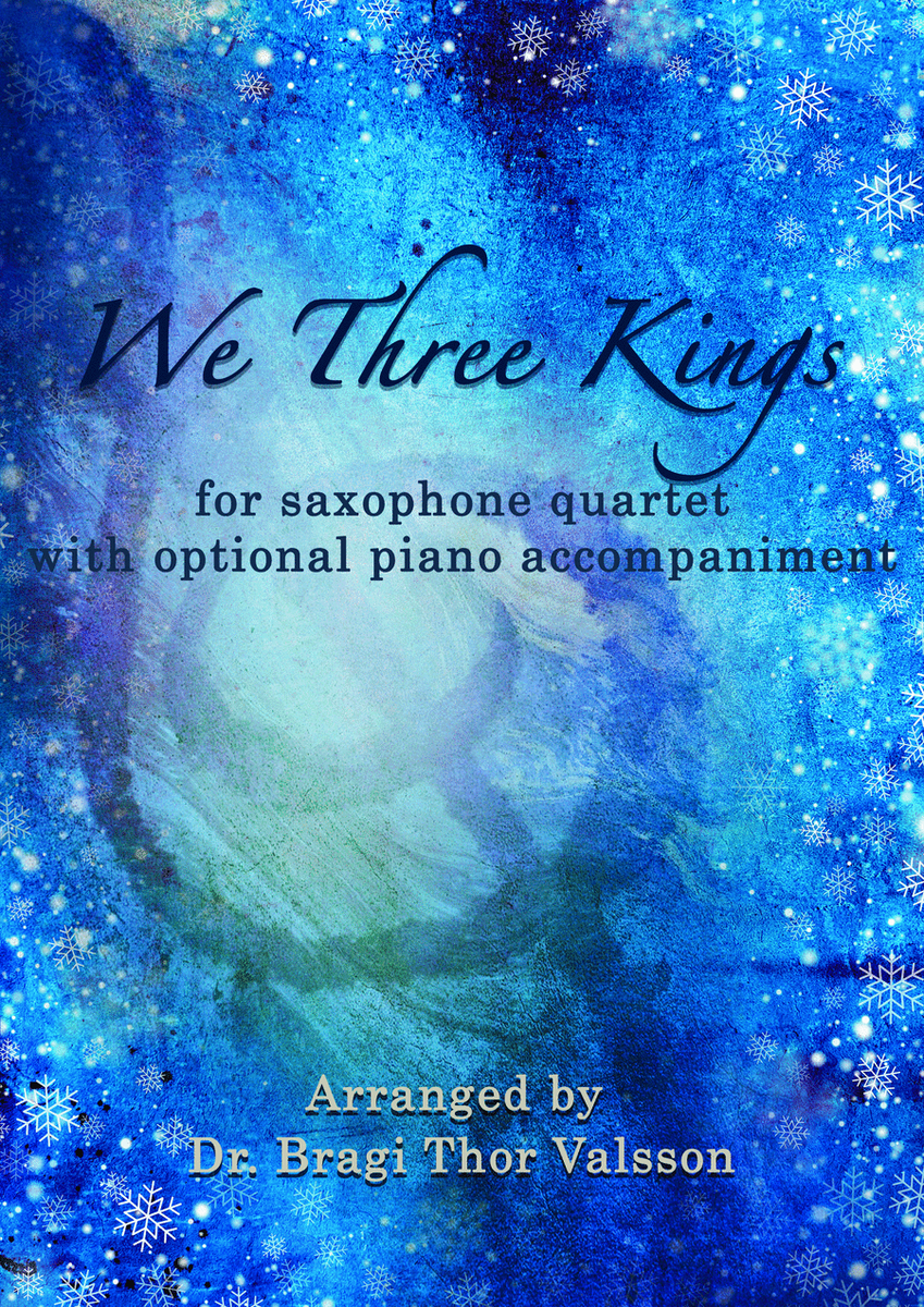 We Three Kings - Saxophone Quartet with optional Piano accompaniment image number null
