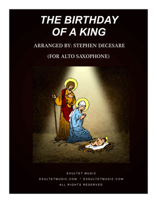 Book cover for The Birthday Of A King (for Alto Saxophone and Piano)