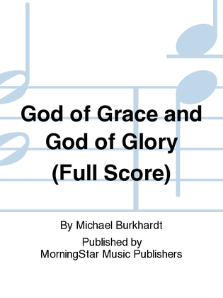 Book cover for God of Grace and God of Glory (Full Score)