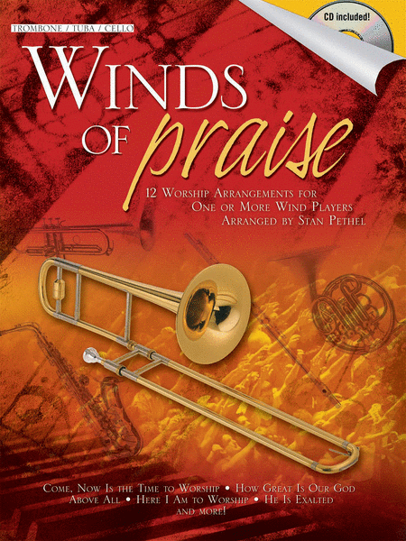 Winds of Praise (Trombone/Tuba/Cello)