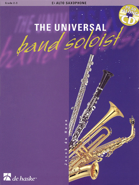 The Universal Band Soloist (Eb Alto Saxophone)