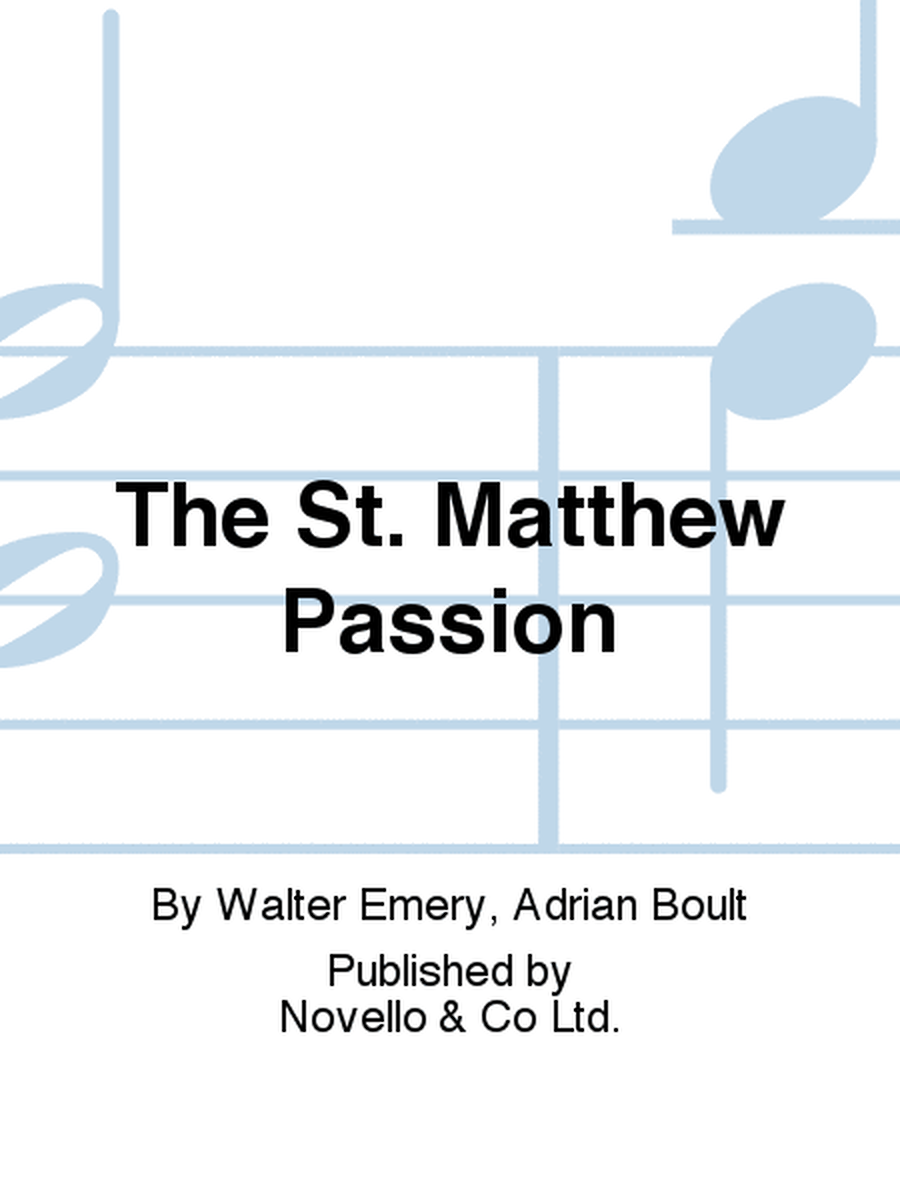The St. Matthew Passion
