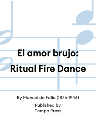 El amor brujo: Ritual Fire Dance