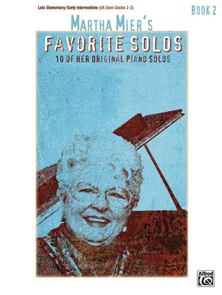 Book cover for Martha Mier's Favorite Solos, Book 2