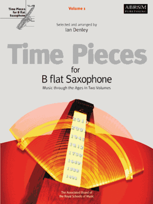 Book cover for Time Pieces for B flat Saxophone, Volume 1