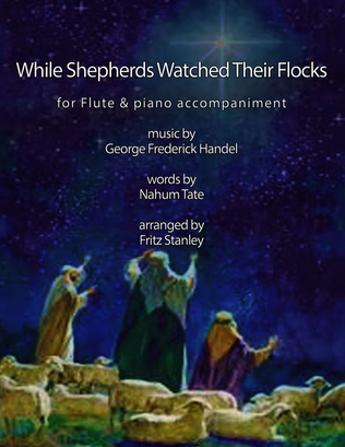 Book cover for While Shepherds Watched Their Flocks - Flute & Piano