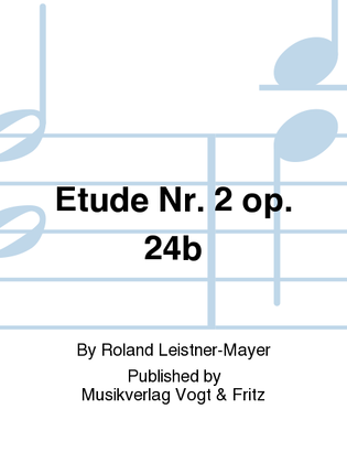 Etude Nr. 2 op. 24b