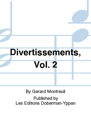 Book cover for Divertissements, Vol. 2 (CD incl.)