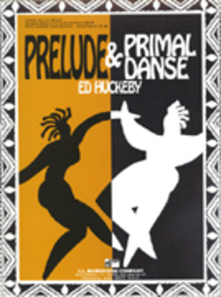 Book cover for Prelude and Primal Danse