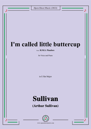 Sullivan-I'm called little buttercup,from H.M.S. Pinafore,in E Major