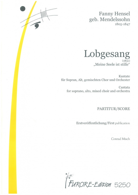 Lobgesang, Meine Seele ist stille, Cantata