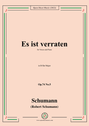 Book cover for Schumann-Es ist verraten,Op.74 No.5,in B flat Major,for Voices and Piano