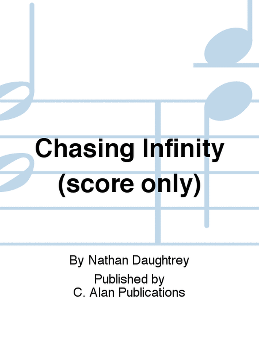 Chasing Infinity (score only)