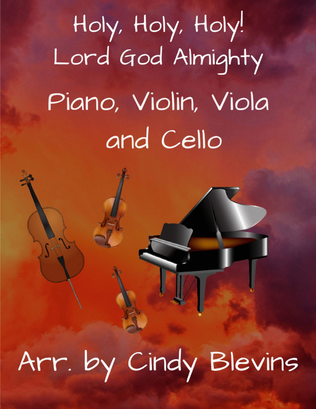 Book cover for Holy, Holy, Holy! Lord God Almighty, for Violin, Viola, Cello and Piano