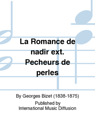 La Romance de nadir ext. Pecheurs de perles