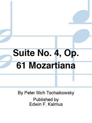 Book cover for Suite No. 4, Op. 61 "Mozartiana"