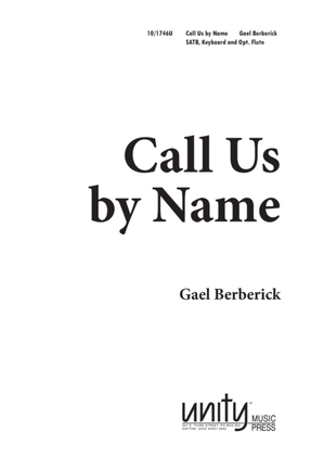 Book cover for Call Us by Name