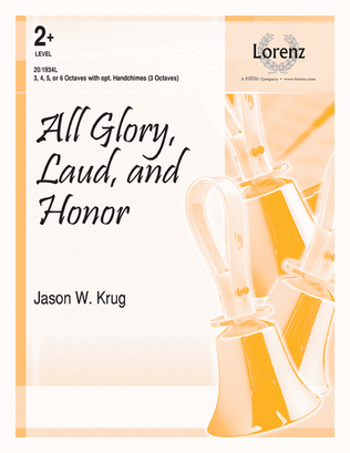 Book cover for All Glory, Laud, and Honor