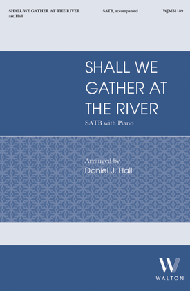 Book cover for Shall We Gather At the River