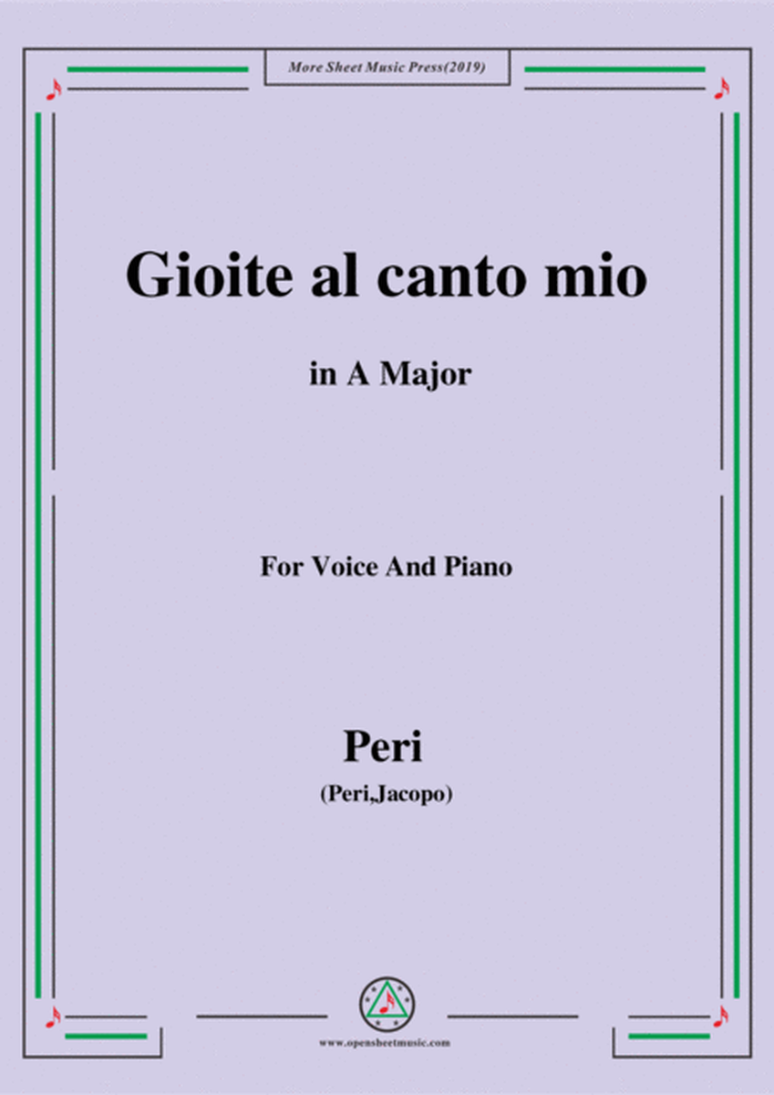 Peri-Gioite al canto mio in A Major,ver.1,from 'Euridice',for Voice and Piano image number null