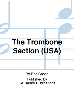 Book cover for The Trombone Section (USA)