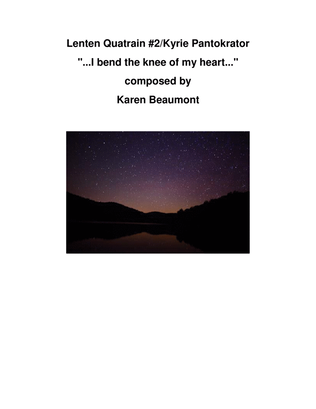 Book cover for Lenten Quatrain #2/"I bend the knee of my heart."