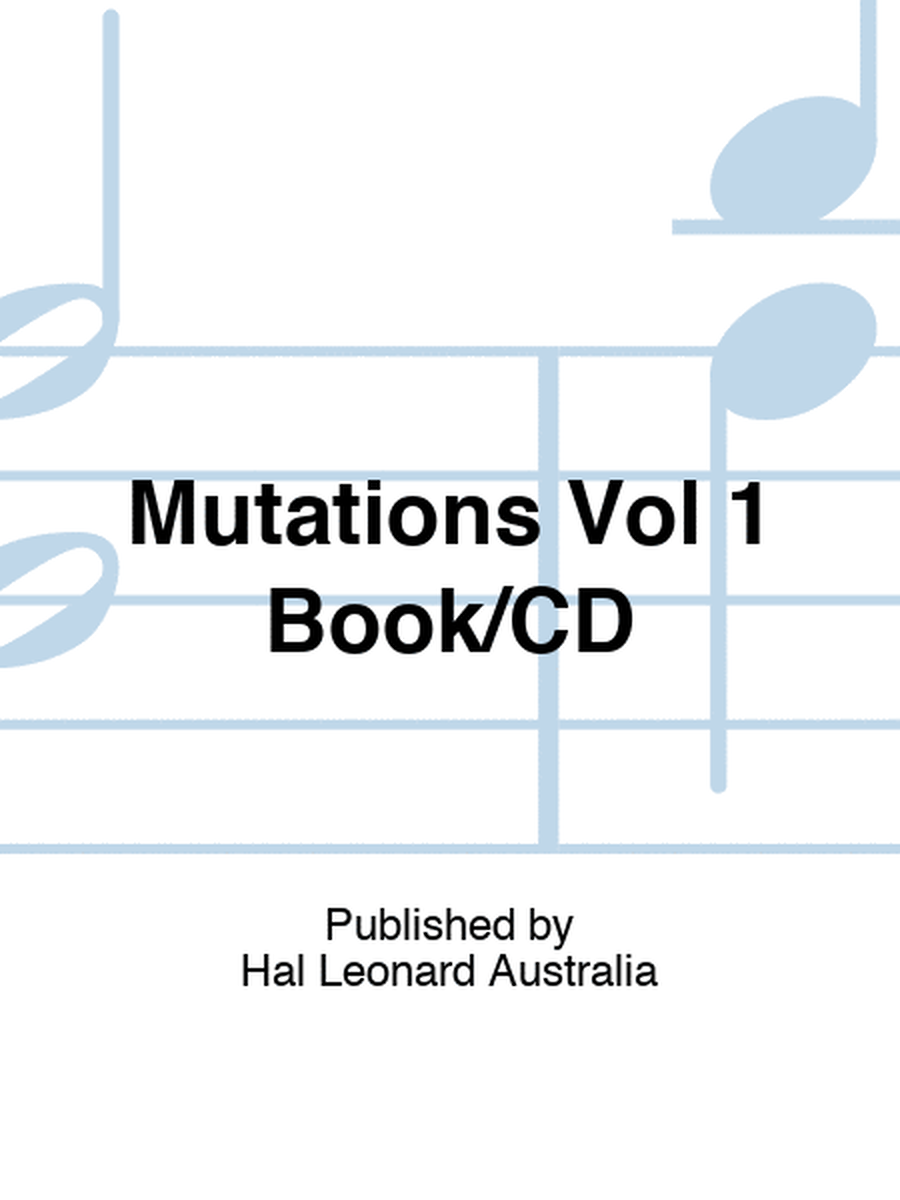 Mutations Vol 1 Book/CD