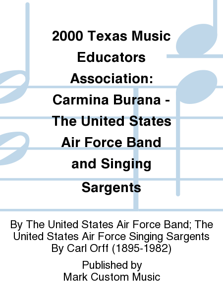 2000 Texas Music Educators Association: The United States Air Force Band and Singing Sergeants