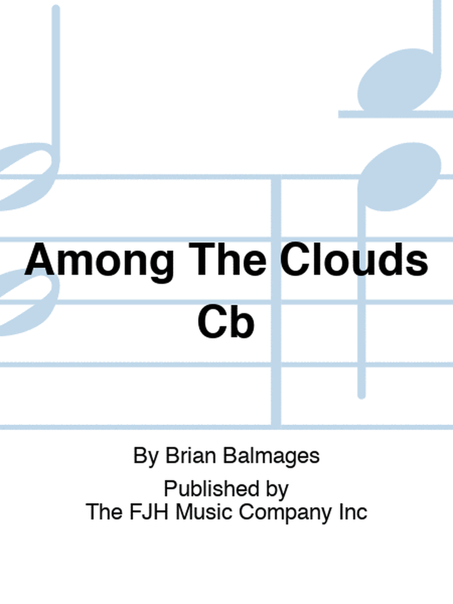 Among The Clouds Cb