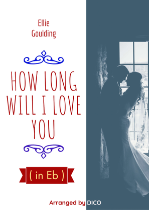 Book cover for How Long Will I Love You